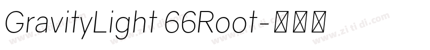 GravityLight 66Root字体转换